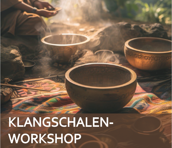 Klangschalenworkshop